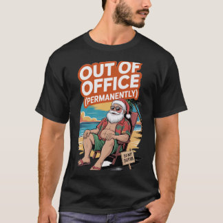 Santa außer Haus T-Shirt