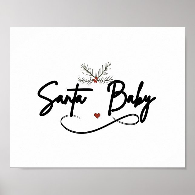 Santa Baby - Kokette Weihnachtsschrift Poster (Vorne)
