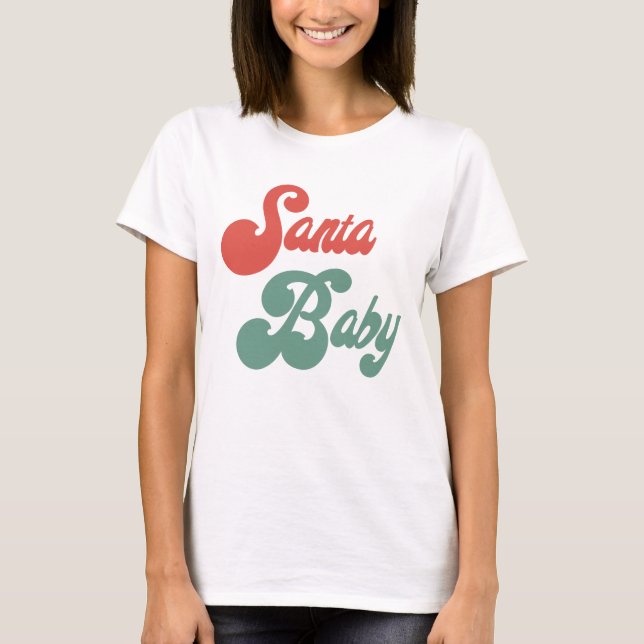 Santa Baby T-Shirt (Vorderseite)