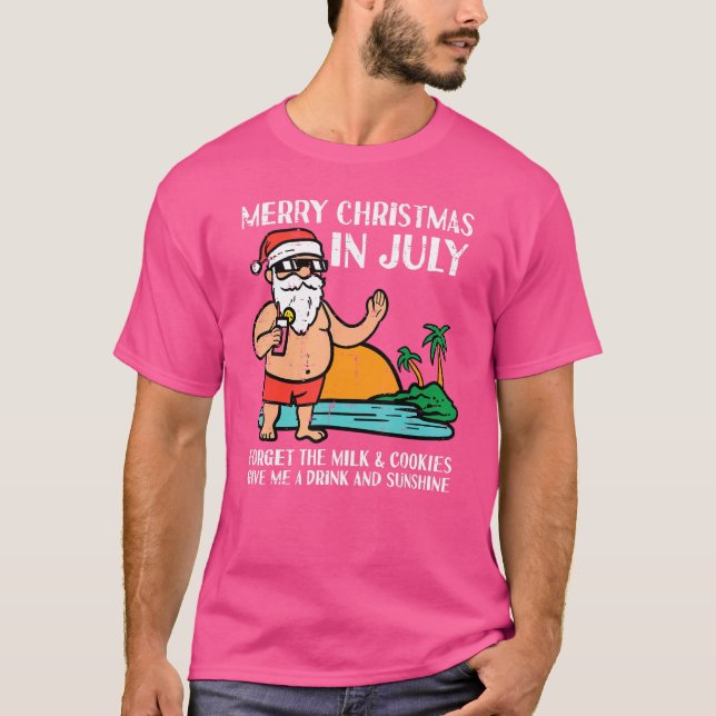 Santa Beach frohe Weihnachten im Juli vergessen Mi T-Shirt (Vorderseite)