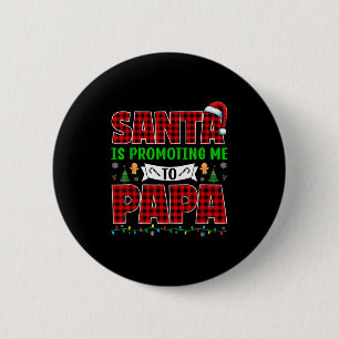 Santa befördert mich zum Papa Xmas Schwangerschaft Button