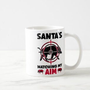Santa beobachtet mein Ziel - Wildschweinjagd Kaffeetasse