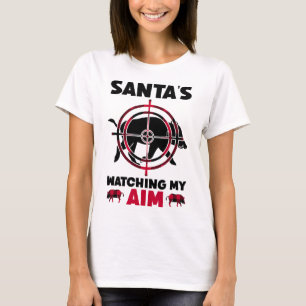 Santa beobachtet mein Ziel - Wildschweinjagd  T-Shirt