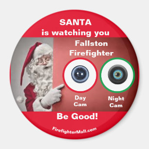 SANTA beobachtet Sie Fallston Firefighter Magnet