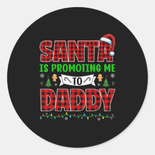 Santa bewirbt mich zum Daddy Xmas Schwangerschaft Runder Aufkleber