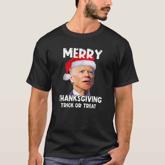 Santa Biden Merry Erntedank Trick oder Treatment C T-Shirt (Vorderseite)