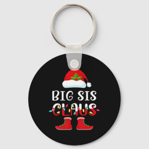 Santa Big Sis Claus Elf Matching Family Group Chri Schlüsselanhänger