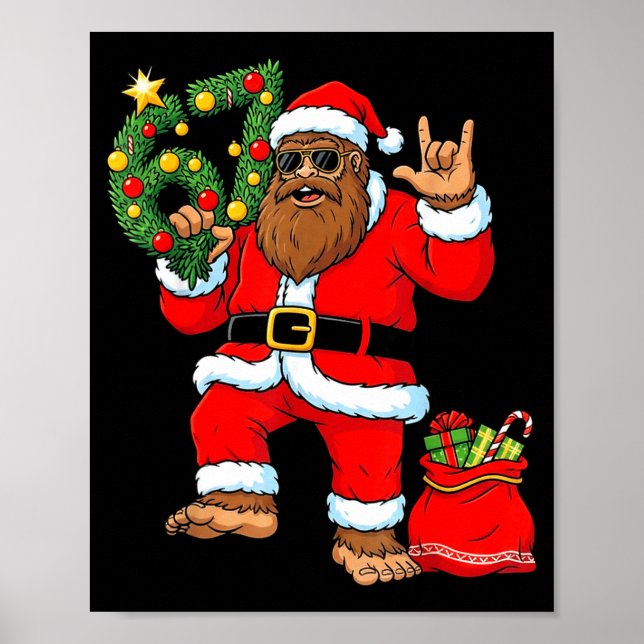 Santa Bigfoot Christmas Tree Sasquatch 67 Six Seve Poster (Vorne)