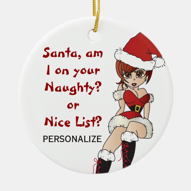 Santa, bin ich auf deiner unanständigen oder nette keramik ornament (Vorne)