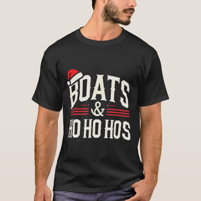 Santa Boats And Ho Ho Hos Christmas  T-Shirt (Vorderseite)