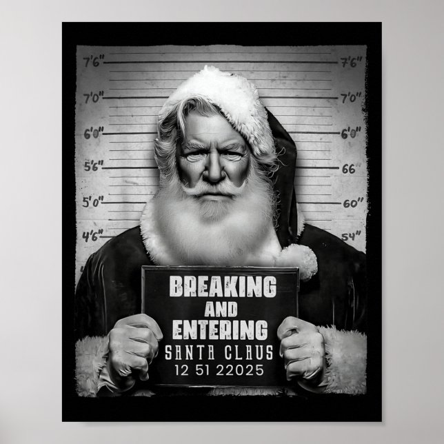 Santa Breaking Entering Mugshot Funny Christmas Ho Poster (Vorne)