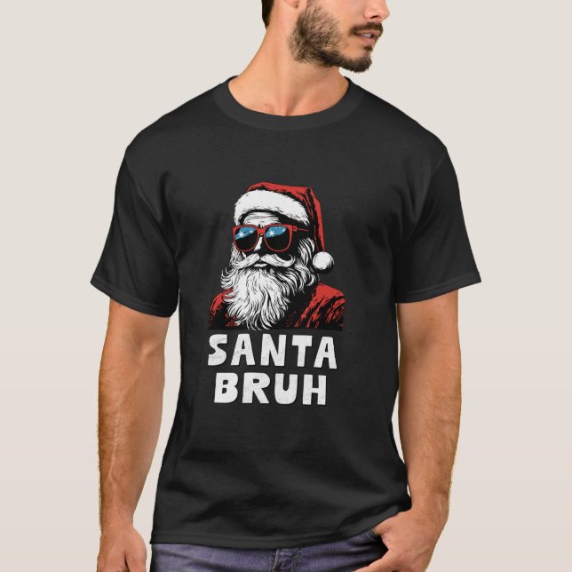 Santa Bruh Rizzmas Christmas Rizz Claus Charisma K T-Shirt (Vorderseite)