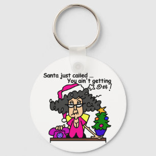 Santa Called Schlüsselanhänger