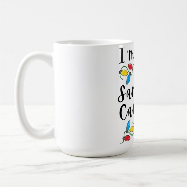 Santa Came Zweimal Erwachsene Pun Familie Weihnach Kaffeetasse (Links)