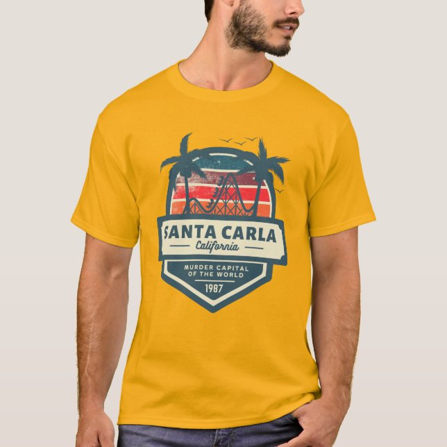 Santa Carla California Murder Hauptstadt of the Wo T-Shirt (Vorderseite)