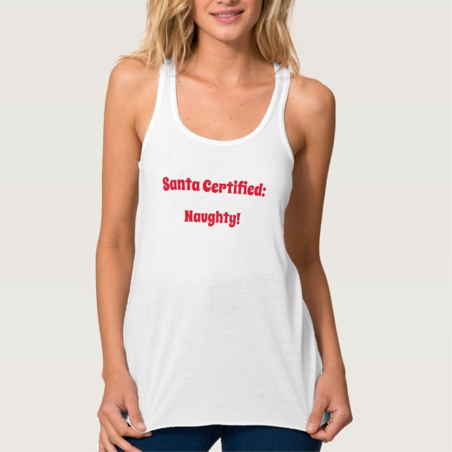 Santa Certified - Naughty Tank Top (Vorderseite)