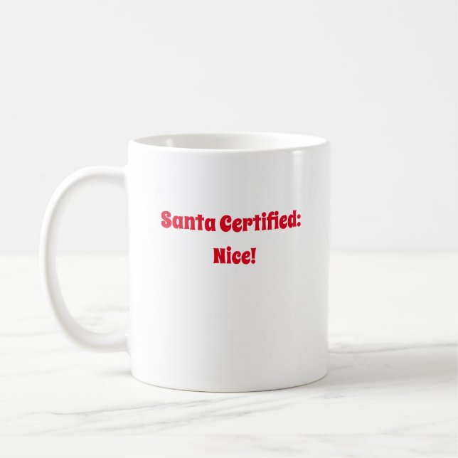 Santa Certified Nice Kaffeetasse (Links)