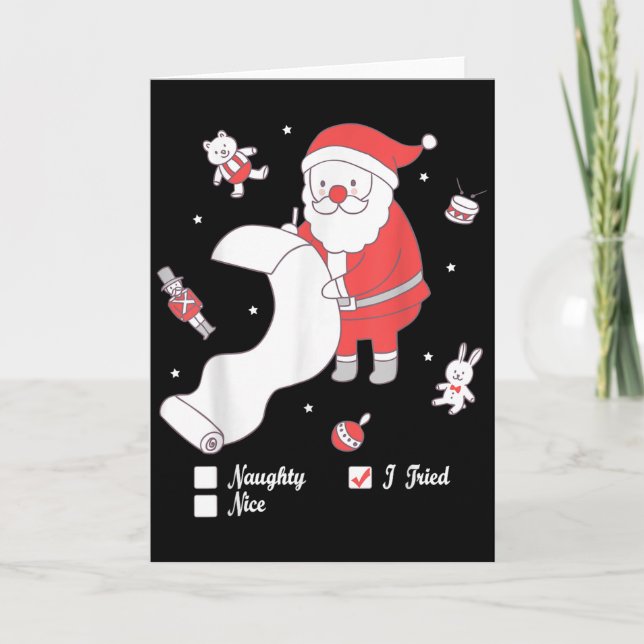 Santa Checking The Nice And Naughty List I Tried  Karte (Vorderseite)