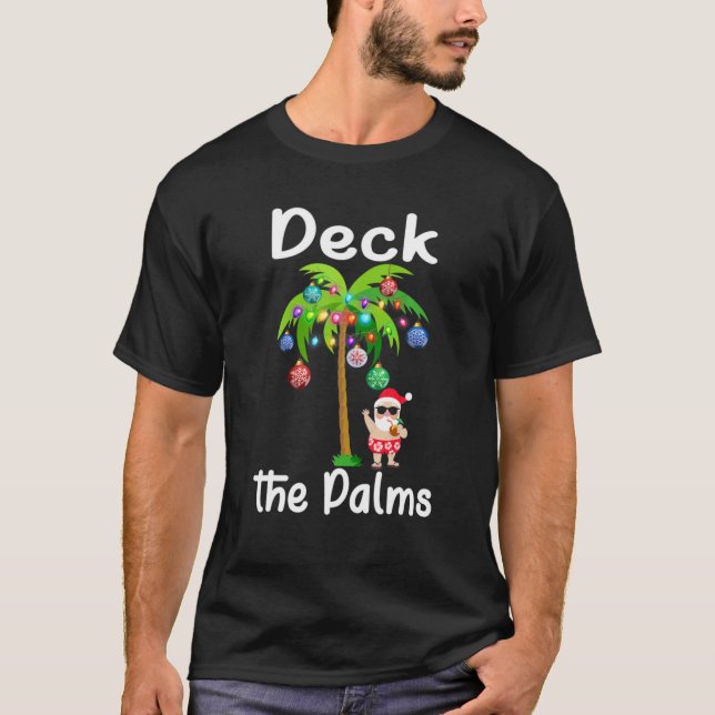 Santa Christmas Beach Hawaii Tropical Deck The Pal T-Shirt (Vorderseite)
