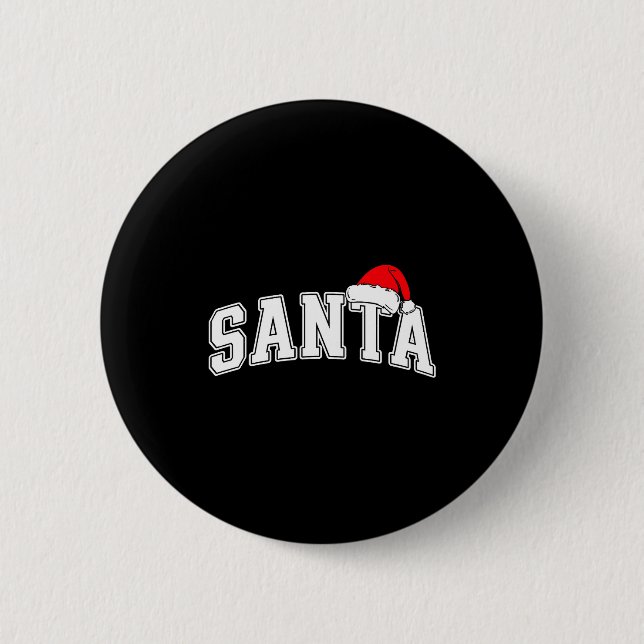 Santa Christmas Varsity Text With Hat Family Xmas  Button (Vorderseite)