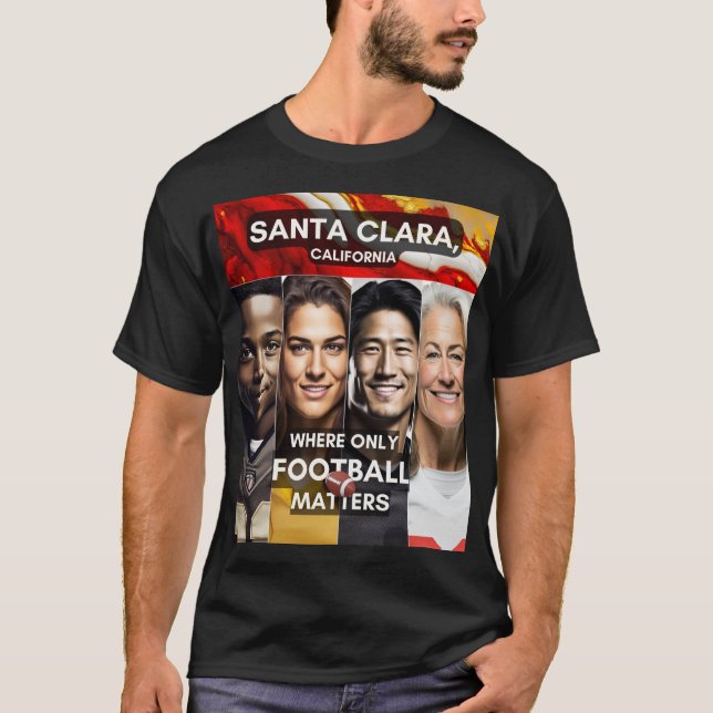 Santa Clara - Wo nur Fußball zählt T-Shirt (Vorderseite)