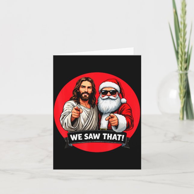 Santa Claus And Jesus Christ I Saw That Funny Chri Karte (Vorderseite)