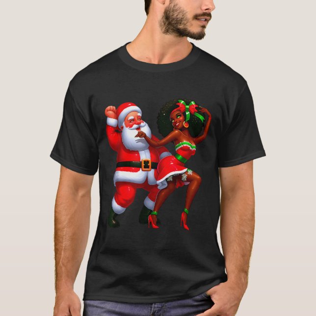 Santa Claus And Mrs Claus Dancing Melanin Christma T-Shirt (Vorderseite)