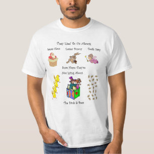 Santa Claus~Easter Bunny~Tooth Fairy~Birds & Biene T-Shirt