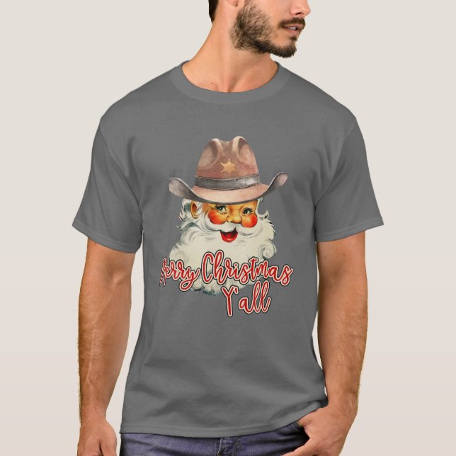 Santa Claus Frohe Weihnachten Y'all Western Land T-Shirt (Vorderseite)