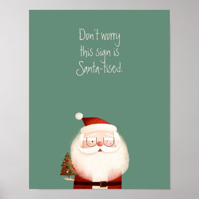 Santa Claus Funny Zitat Poster (Vorne)