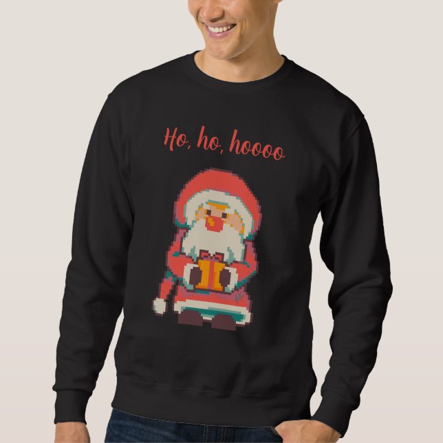 Santa, Claus Ho, Ho, Pixelart, Pixel Art  Sweatshirt (Vorderseite)
