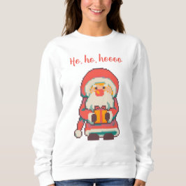 Santa, Claus Ho, Ho, Pixelart, Pixel Art  Sweatshirt