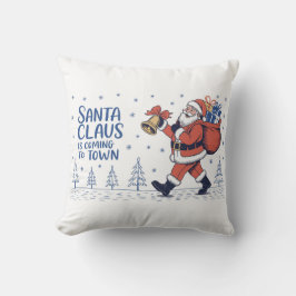 Santa Claus is coming to town Kissen