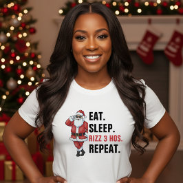 Santa Claus Issst Schlaft Rizzmas Wiederholt Weihn T-Shirt