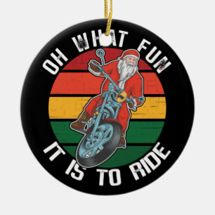 Santa Claus Motorradfahrer Oh, was Spaß es ist Keramik Ornament