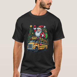 Santa Claus Riding School Bus Fahrer Weihnachten T T-Shirt