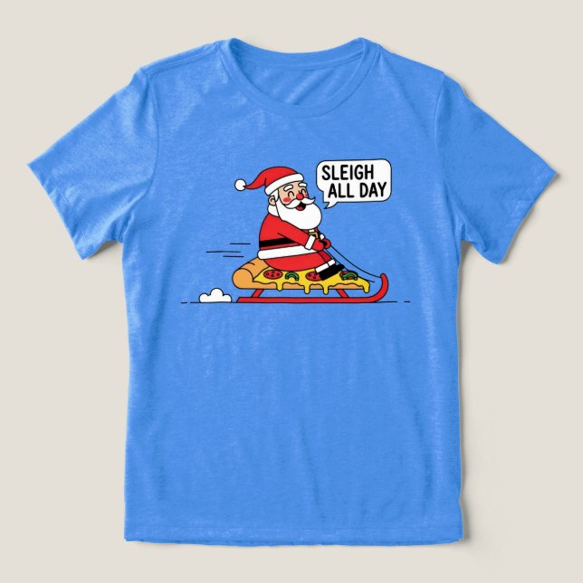 Santa Claus Sleighing All Day Christmas Tri-Blend Shirt (Design Vorderseite)