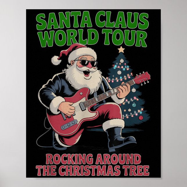 Santa Claus World Tour Rocking Around The Christma Poster (Vorne)