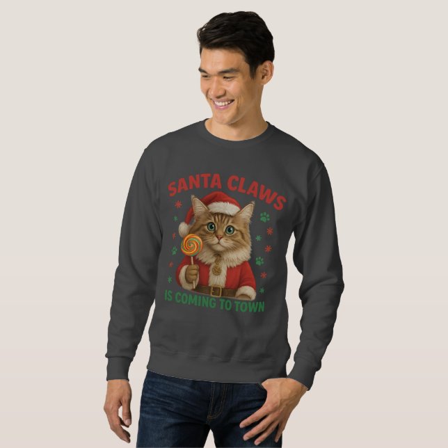 Santa Claws is Coming to Town Cat T-Shirt Sweatshirt (Vorne ganz)