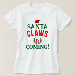 Santa Claws kommt Personalisiert weiße Weihnachtsz T-Shirt