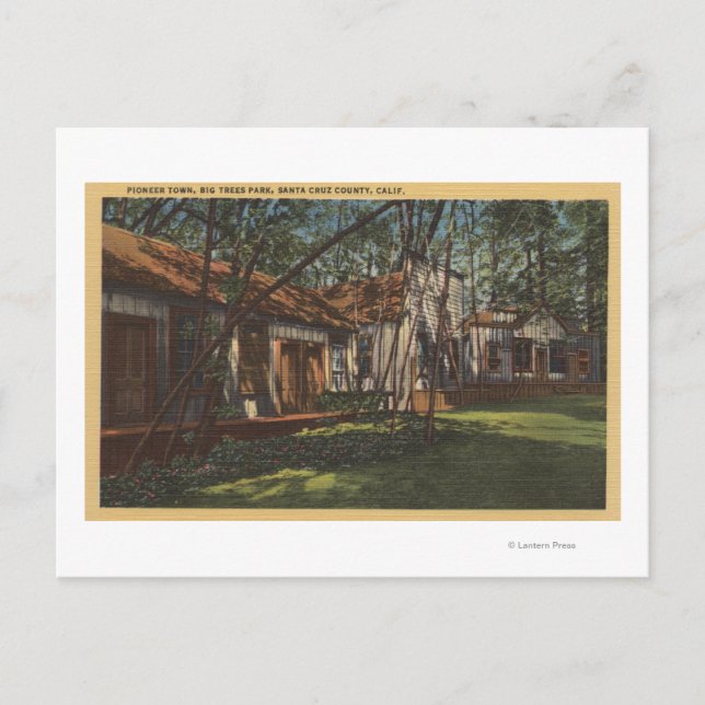 Santa Cruz Landkreis, CA - Pioneer Town Postkarte (Vorderseite)