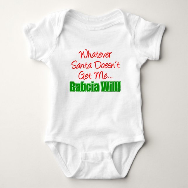 Santa Doesn't Babcia Will Baby Strampler (Vorderseite)