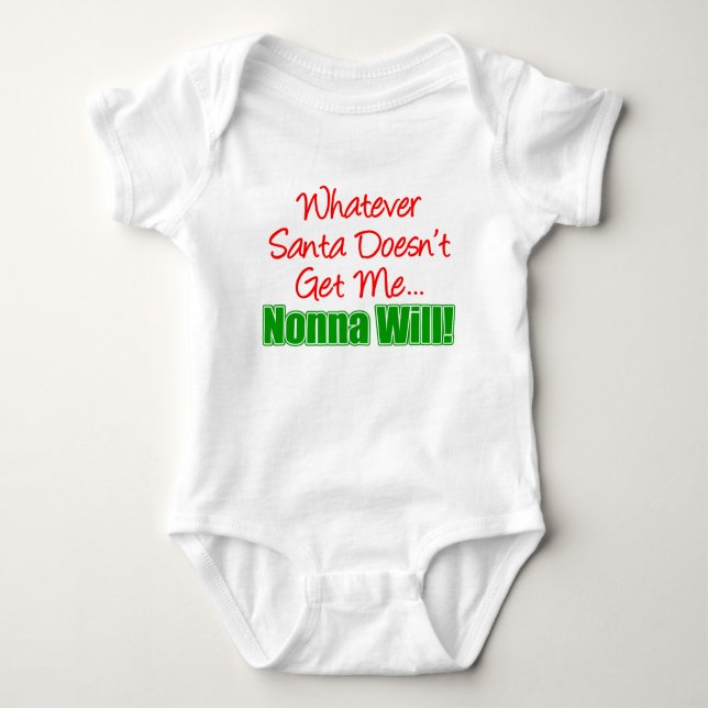 Santa Doesn't Nonna Will Baby Strampler (Vorderseite)
