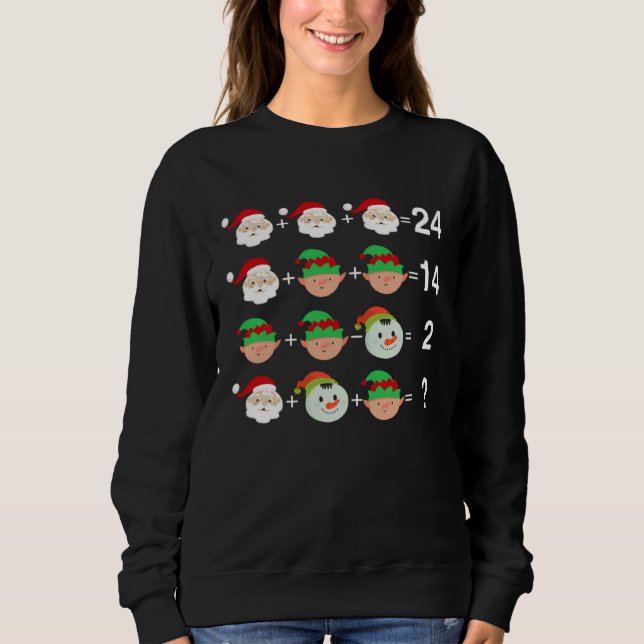 Santa Elf Snowman Equation Math Teacher Christmas Sweatshirt (Vorderseite)