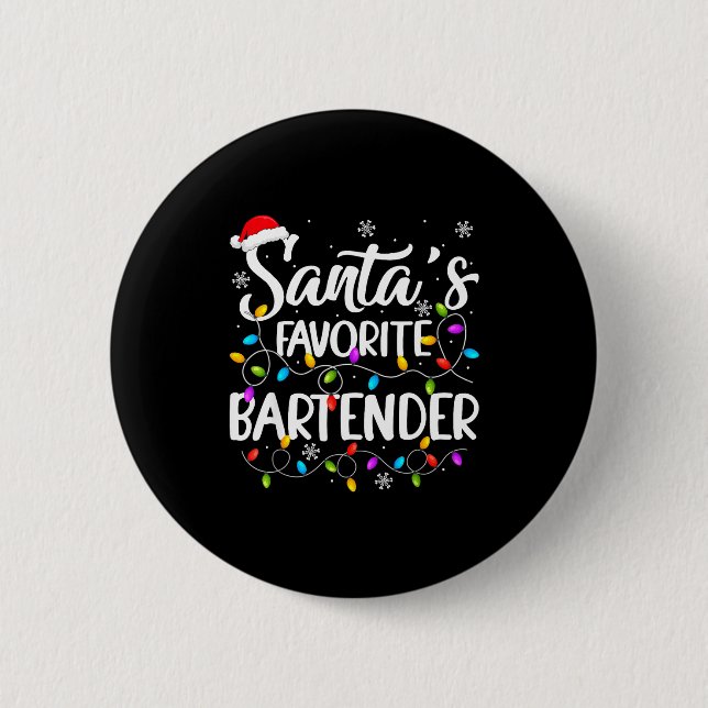 Santa Favorite Bartender Christmas Lights Funny Xm Button (Vorderseite)