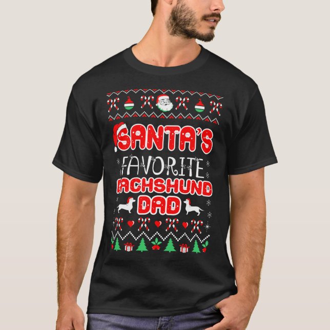 Santa Favorite Dackel Vater Weihnachten Ugly Gesch T-Shirt (Vorderseite)