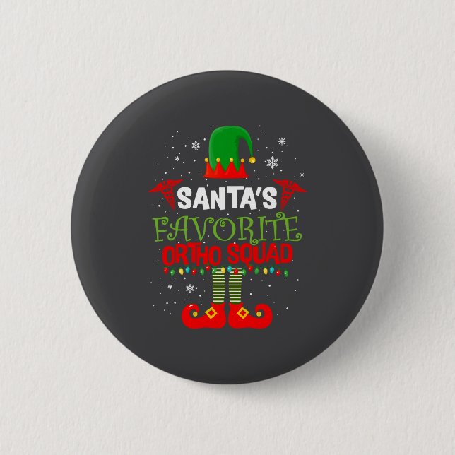 Santa Favorite Ortho Squad Elf Orthodontist Christ Button (Vorderseite)