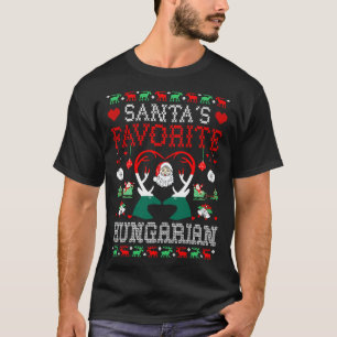Santa Favorite Ungarisches Weihnachtsgeschenk Ugly T-Shirt