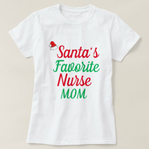 Santa Favorites Nurse MAMA Frohe Weihnachtsnachtsn T-Shirt