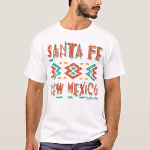 SANTA- FENew Mexiko - BEUNRUHIGTER TEXT T-Shirt